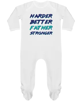 Body Pyjama Bébé Harder Better Father Stronger par tunetoo