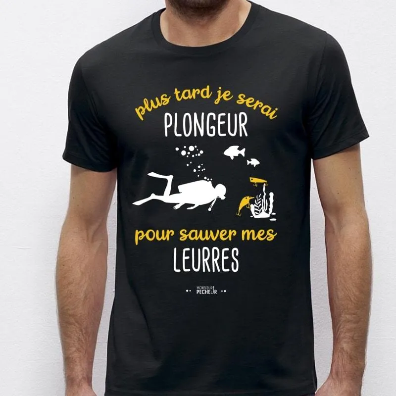 T-Shirt Plus tard je serais plongeur